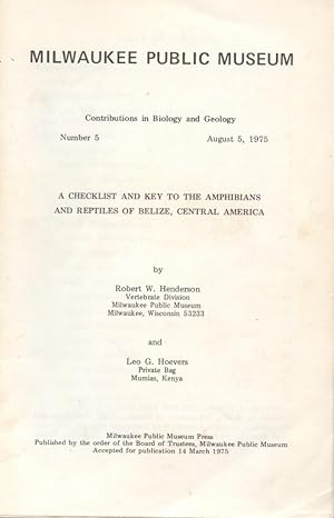 Seller image for A Checklist and Key to the Amphibians and Reptiles of Belize, Central America. for sale by Frank's Duplicate Books