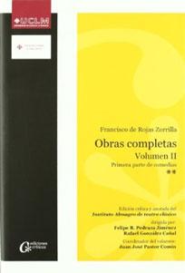 Imagen del vendedor de OBRAS COMPLETAS (Volumen 2): Primera parte de comedias. OBLIGADOS Y OFENDIDOS - PERSILES Y SIGISMUNDA - PELIGRAR EN LOS REMEDIOS - LOS CELOS DE RODAMONTE. a la venta por KALAMO LIBROS, S.L.