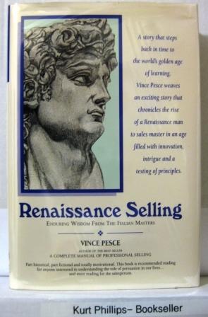 Renaissance Selling Enduring Wisdom From The Italian Masters