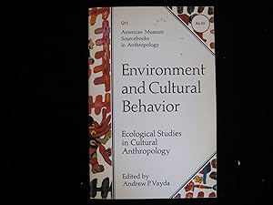 Bild des Verkufers fr ENVIRONMENT AND CULTURAL BEHAVIOR: Ecological Studies in Cultural Anthropology zum Verkauf von HERB RIESSEN-RARE BOOKS