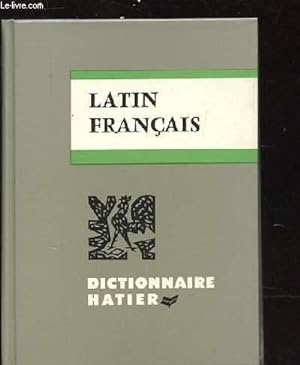 Seller image for DICTIONNAIRE LATIN-FRANCAIS. NOUVELLE EDITION REVUE ET AUGMENTEE. ENTIEREMENT RECOMPOSE for sale by Le-Livre