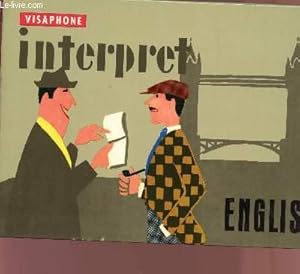 Seller image for VISAPHONE - INTERPRETE ENGLISH - LIVRET + BOITIER DE 3 DISQUES MICROSILLONS. for sale by Le-Livre