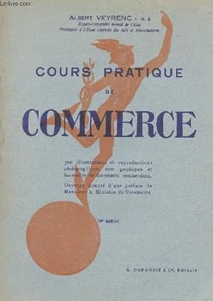 Immagine del venditore per COURS PRATIQUE DE COMMERCE - 19 EDITION. venduto da Le-Livre