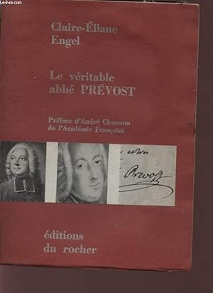 Seller image for LE VERITABLE ABBE PREVOST. for sale by Le-Livre