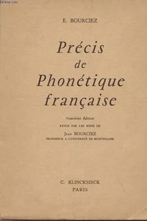 Bild des Verkufers fr PRECIS DE PHONETIQUE FRANCAISE - NEUVIEME EDITION. zum Verkauf von Le-Livre