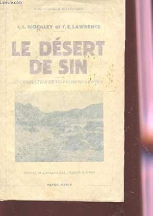 Imagen del vendedor de LE DESERT DE SIN / BIBLIOTHEQUE HISTORIQUE. a la venta por Le-Livre