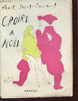 Seller image for CROIRE A NOEL. for sale by Le-Livre