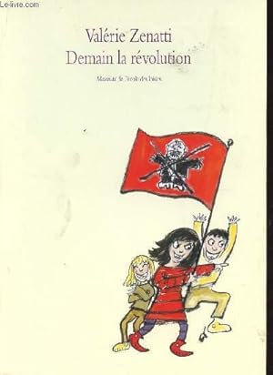 Imagen del vendedor de DEMAIN LA REVOLUTION. a la venta por Le-Livre
