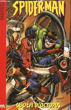 Immagine del venditore per SPIDER MAN : LE DFI D'OCTOPUS / COLLECTION MARVEL KIDS. venduto da Le-Livre