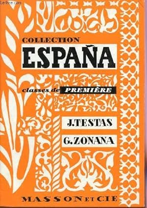 Seller image for COLLECTION ESPANA - CLASSES DE PREMIERE - HACIA DONDE?. for sale by Le-Livre