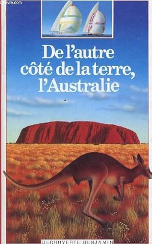 Immagine del venditore per DE L'AUTRE COT DE LA TERRE, L'AUSTRALIE venduto da Le-Livre