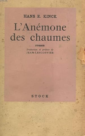 Bild des Verkufers fr L'ANEMONE DES CHAUMES. zum Verkauf von Le-Livre