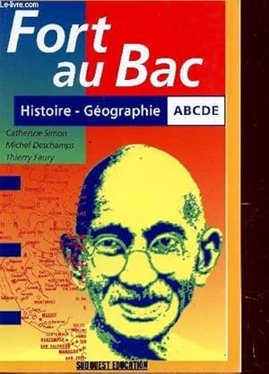 Image du vendeur pour FORT AU BAC / HISTOIRE-GOGRAPHIE - SERIES A, B, C, D, E. mis en vente par Le-Livre