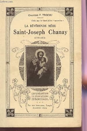 Seller image for LA REVERENDE MERE SAINT JOSEPH CHANAY (1795-1853). for sale by Le-Livre