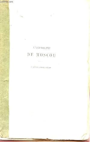 Imagen del vendedor de L'ORPHELINE DE MOSCOU a la venta por Le-Livre