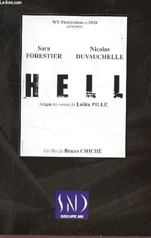 Bild des Verkufers fr PLAQUETTE DE CINEMA : HELL - UN FILM DE BRUNO CHICHE, ADAPTE DU ROMAN DE LOLITA ILLE. zum Verkauf von Le-Livre