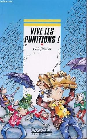 Bild des Verkufers fr VIVE LES PUNITIONS! / COLLECTION CASCADE. zum Verkauf von Le-Livre