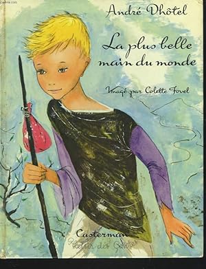 Bild des Verkufers fr LA PLUS BELLE MAIN DU MONDE zum Verkauf von Le-Livre