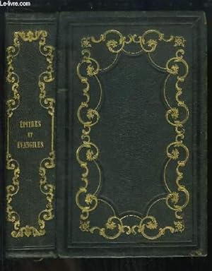 Bild des Verk�ufers f�r Epitres et Evangiles, des dimanches et f�tes de l'ann�e. zum Verkauf von Le-Livre