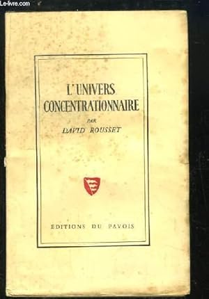 Bild des Verkufers fr L'Univers concentrationnaire. zum Verkauf von Le-Livre