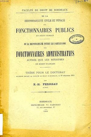 Seller image for DE LA RESPONSABILITE ENVERS LES PARTICULIERS DES FONCTIONNAIRES ADMINISTRATIFS AUTRES QUE LES MINISTRES EN DROIT FRANCAIS (THESE) for sale by Le-Livre