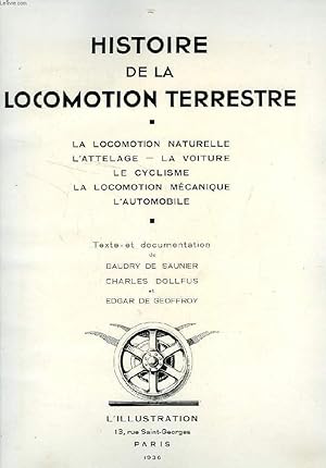 Seller image for HISTOIRE DE LA LOCOMOTION TERRESTRE for sale by Le-Livre