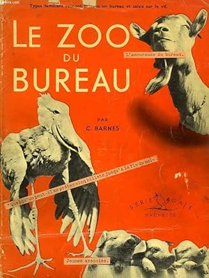 Bild des Verkufers fr LE ZOO DU BUREAU zum Verkauf von Le-Livre