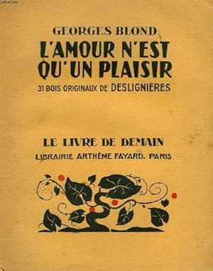 Image du vendeur pour L'amour n'est qu'un plaisir. 31 bois originaux de deslignieres. le livre de demain n 214. mis en vente par JLG_livres anciens et modernes