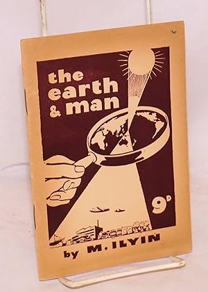 Image du vendeur pour The earth and man mis en vente par Bolerium Books Inc.