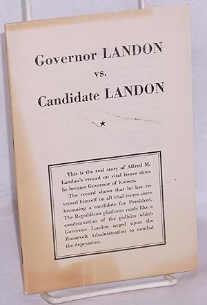 Governor Landon vs. candidate Landon