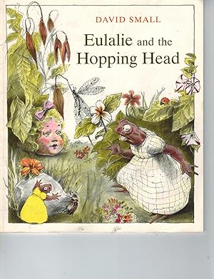 Seller image for Eulalie and the Hopping Head for sale by TuosistBook