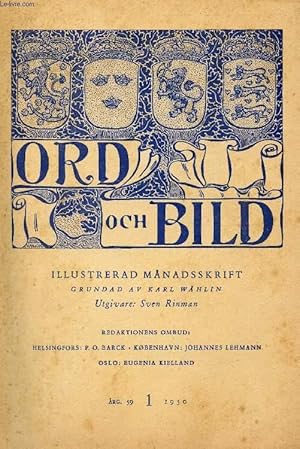 Seller image for ORD OCH BILD, FEMTIONIONDE RGNGEN, 1950, FRSTA HFTET (INNEHLL: Et talent med tre hoveder. Av Otto Gelsted. Fem stycken om grnskan. Av Folke Isaksson. Utpost i Norr. Av Elof Ehnmark. Helge Franzn. Av Arne Lindstrm. Ur "Phantasus". Av Arno Holz.) for sale by Le-Livre