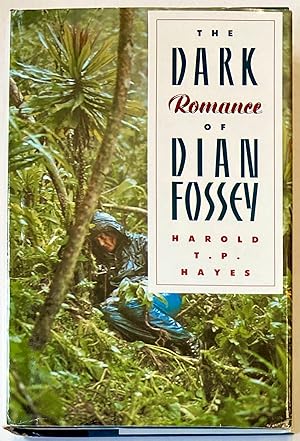 Seller image for The Dark Romance of Dian Fossey for sale by Heritage Books