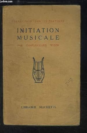 Seller image for Initiation Musicale. for sale by Le-Livre