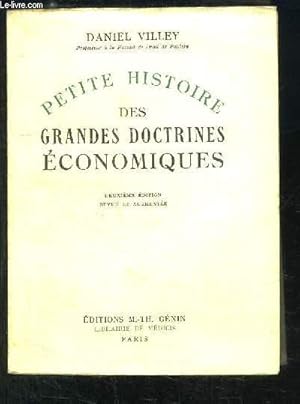 Imagen del vendedor de Petite Histoire des Grandes Doctrines Economiques. a la venta por Le-Livre