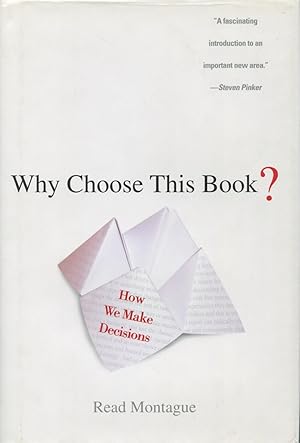 Seller image for Why Choose This Book? : How We Make Decisions for sale by Kenneth A. Himber