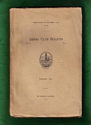 Image du vendeur pour Sierra Club Bulletin - January 1914 mis en vente par Singularity Rare & Fine