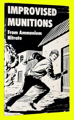 Improvised Munitions from Ammonium Nitrate