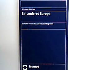 Seller image for Ein anderes Europa : von den Nationalstaaten zu den Regionen. for sale by books4less (Versandantiquariat Petra Gros GmbH & Co. KG)