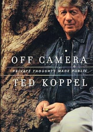 Seller image for Off Camera Private Thoughts Made Public for sale by Round Table Books, LLC