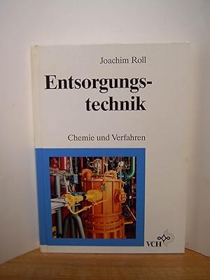 Image du vendeur pour Entsorgungstechnik Chemie und Verfahren mis en vente par Antiquarische Bcher Schmidbauer