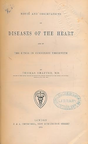 Seller image for Notes and Observations on Diseases of the Heart and of the Lungs in Connexion Therewith for sale by Barter Books Ltd