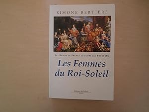 Image du vendeur pour LES FEMMES DU ROI SOLEIL mis en vente par Le temps retrouv