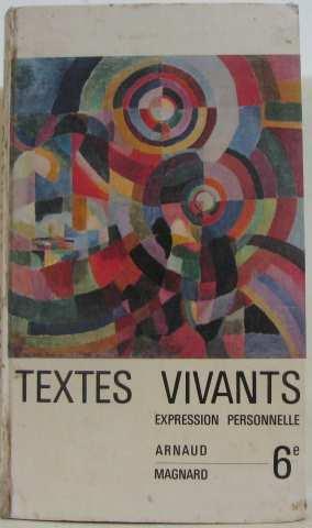 Seller image for 6e textes vivants expression personnelle for sale by crealivres