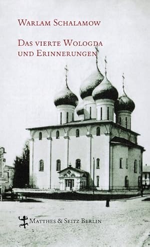 Image du vendeur pour Das vierte Wologda und Erinnerungen mis en vente par Rheinberg-Buch Andreas Meier eK