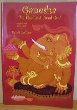 Ganesha: The Elephant-faced God [Signed copy]