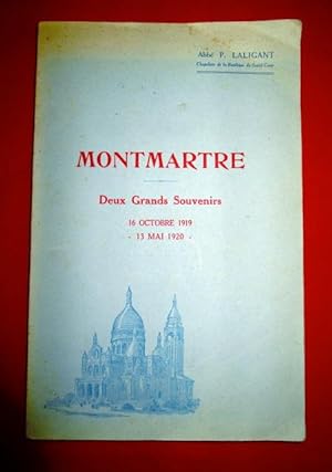 Image du vendeur pour Montmartre, Deux Grands Souvenirs 16 Octobre 1919 - 13 Mai 1920. mis en vente par Dj Jadis
