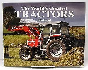 World's Greatest Tractors