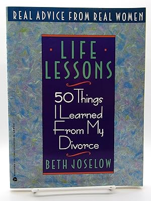 Life Lessons: 50 Things I Learned from My Divorce
