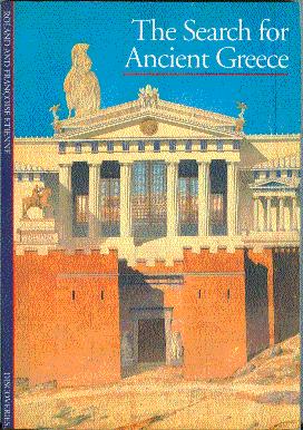 Seller image for The Search for Ancient Greece for sale by LEFT COAST BOOKS